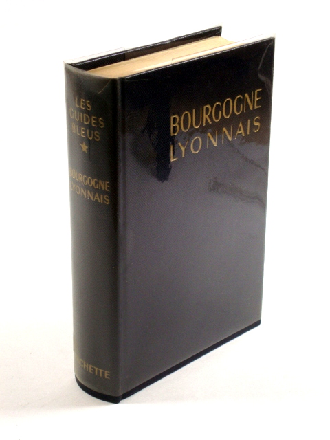 Bourgogne Morvan Nivernais Lyonnais