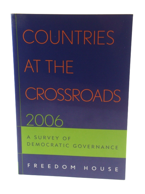 Countries at the Crossroads: A Survey of Democratic Governance