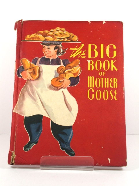 The Big Book of Mother Goose