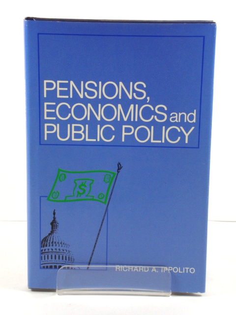 Pensions, Economics and Public Policy