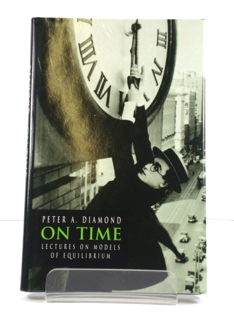 On Time: Lectures on Models of Equilibrium