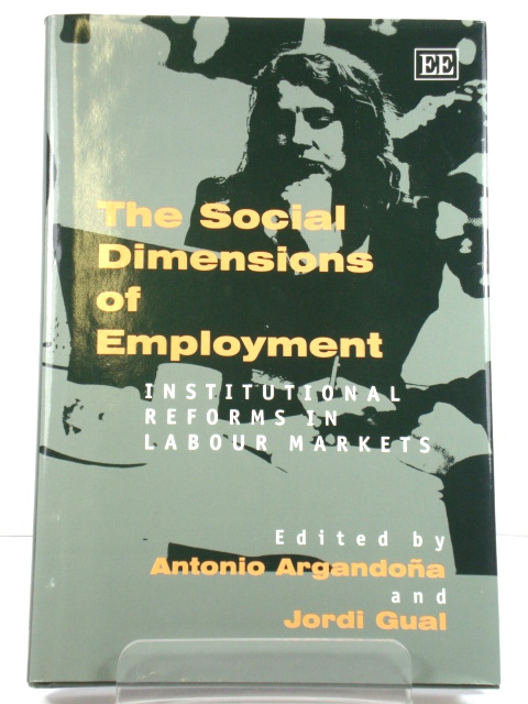 The Social Dimensions of Unemployment: Institutional Reforms in Labour Markets