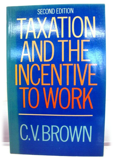Taxation and the Incentive to Work