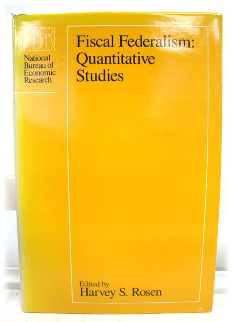 Fiscal Federalism: Quantitative Studies