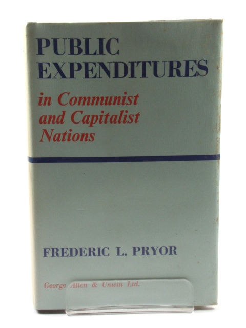 Public Expenditures in Communist and Capitalist Nations