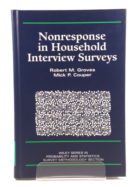 Nonresponse in Household Interview Surveys (Wiley Series in Probability and Statistics)