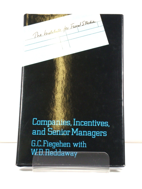 Companies, Incentives, and Senior Managers