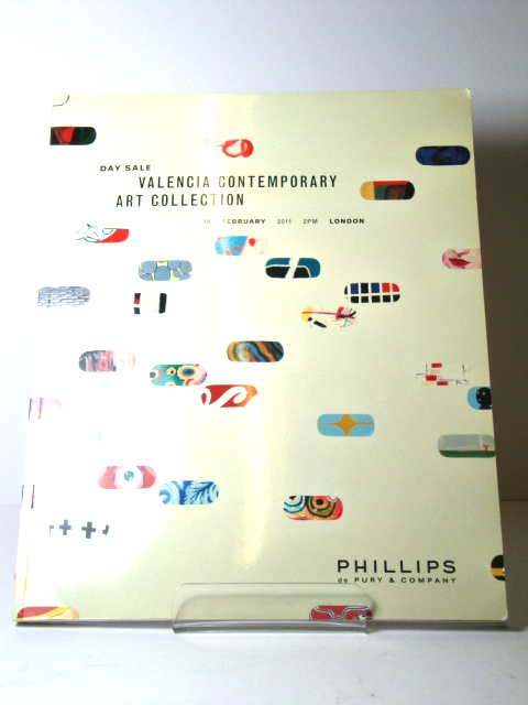 SALE CATALOGUE: Phillips: Valencia Contemporary Art Collection: Friday 18 February 2011