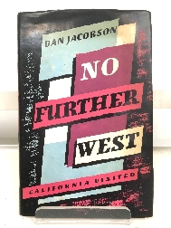No Further West: California Visited