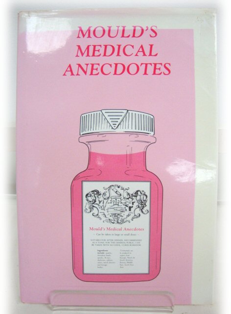 Mould's Medical Anecdotes