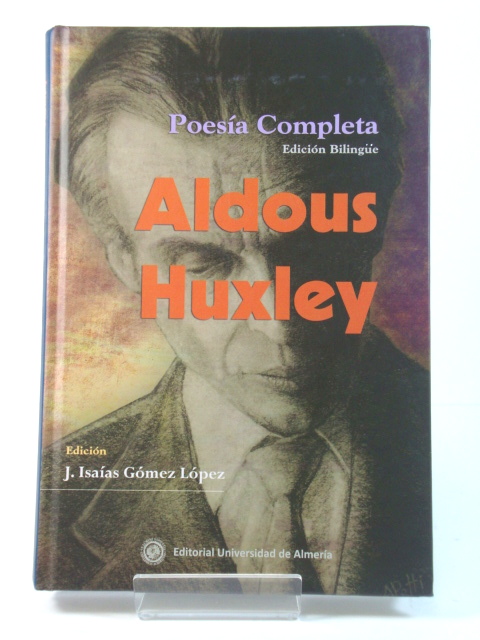 Aldous Huxley: Poesia Completa