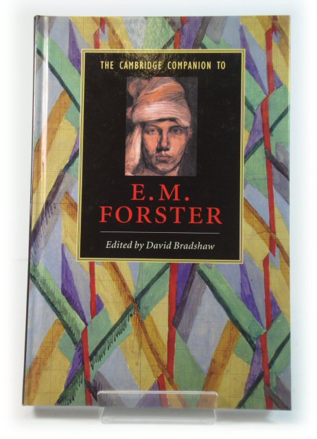 The Cambridge Companion to E. M. Forster