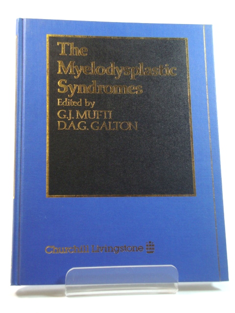The Myelodysplastic Syndromes