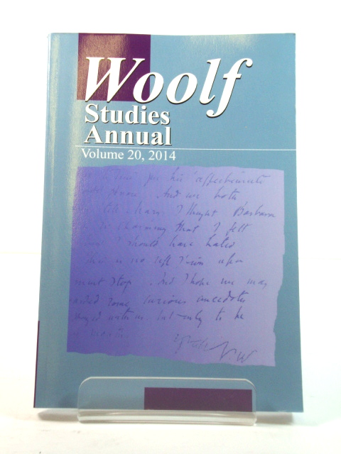 Woolf Studies Annual, Volume 20. 2014