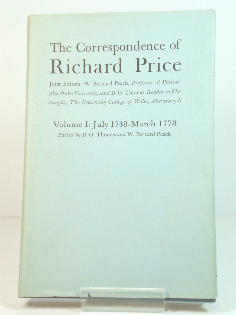 The Correspondence of Richard Price: Volume I: July 1748-March 1778