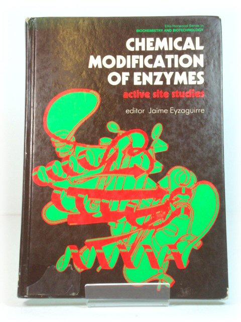 Chemical Modification of Enzymes: Active Site Studies