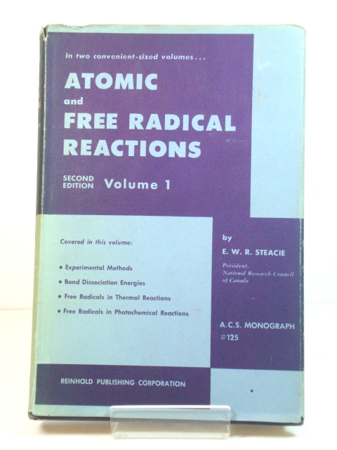 Atomic and Free Radical Reactions: Second Edition: Volume I