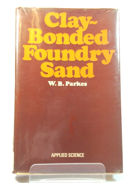 Clay-Bonded Foundry Sand