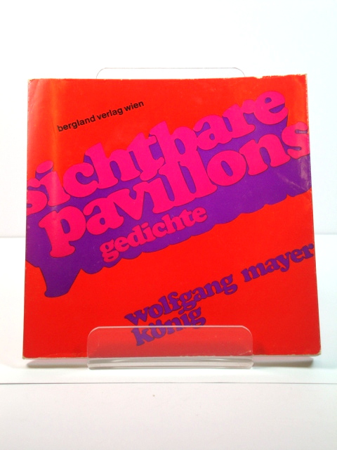 Sichtbare Pavillons: Gedichte