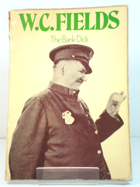 The Bank Dick (Classic Film Scripts)