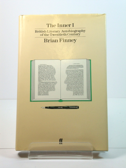 The Inner I: British Literary Autobiography of the Twentieth Century