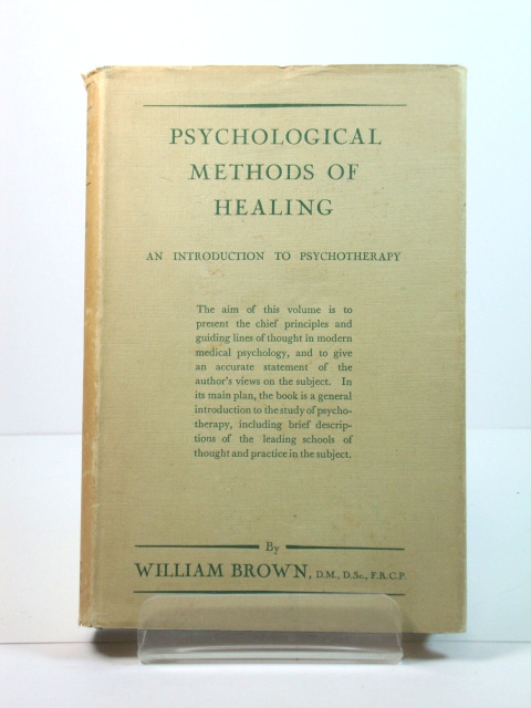 Psychological Methods of Healing: An Introduction to Psychotherapy