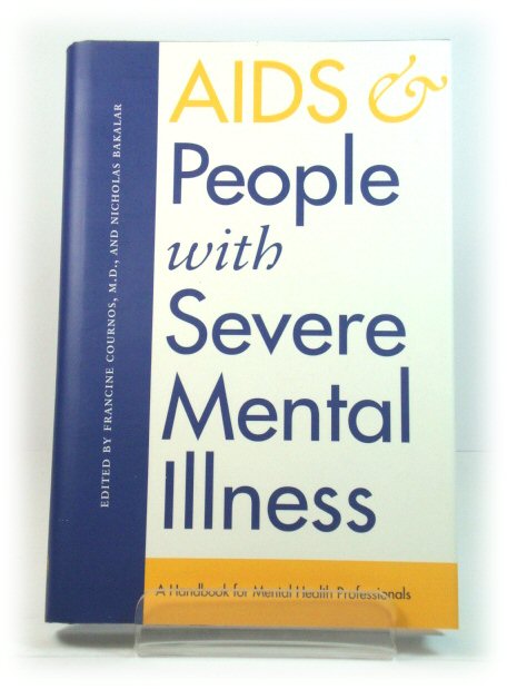 AIDS and People with Severe Mental Illness