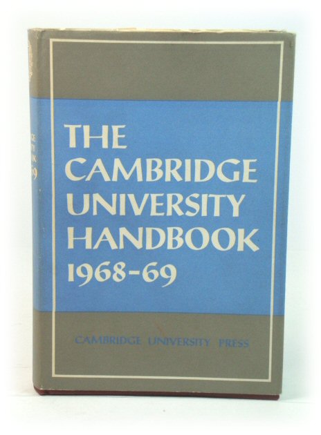 The Cambridge University Handbook 1968-69