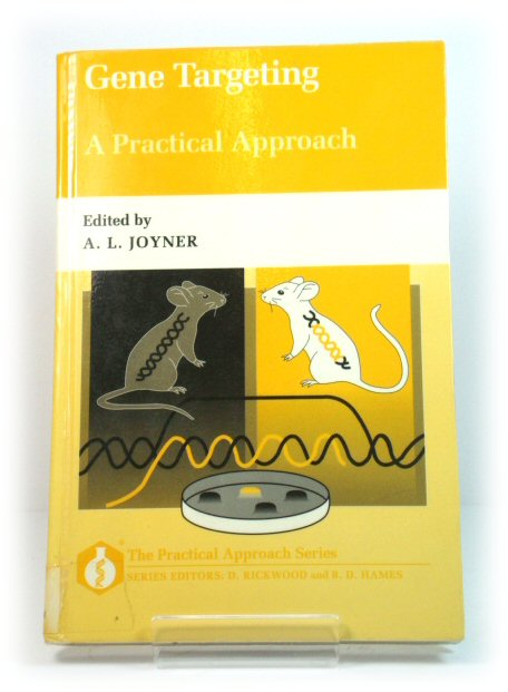 Gene Targeting: A Practical Approach (The Practical Approach Series)