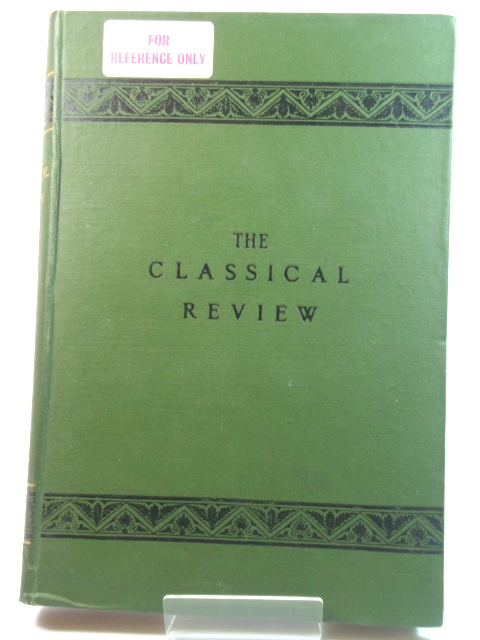 The Classical Review: Vol. XX