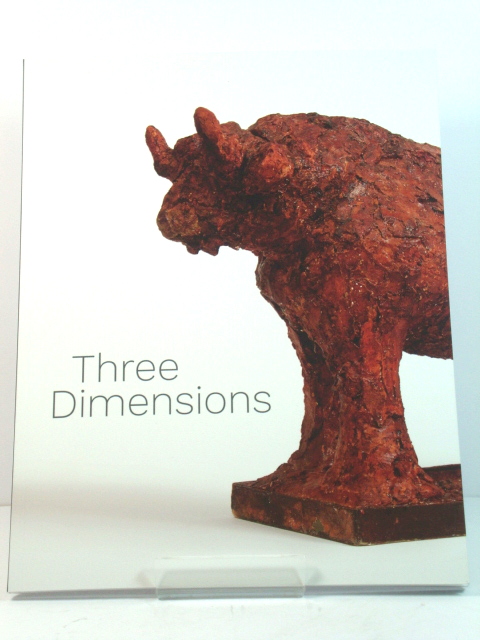 Three Dimensions: Modern & Contemporary Approaches to Relief and Sculpture