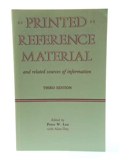 Printed Reference Material and Related Sources of Information