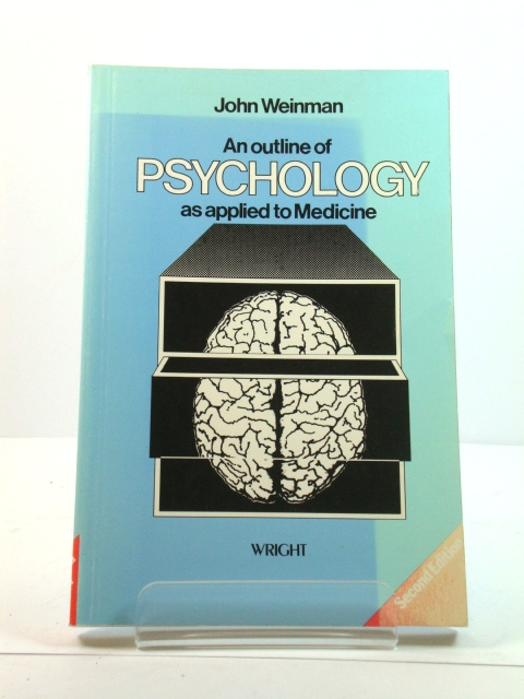 An Outline of Psychology: As Applied to Medicine
