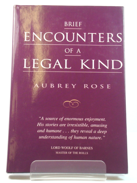 Brief Encounters of a Legal Kind