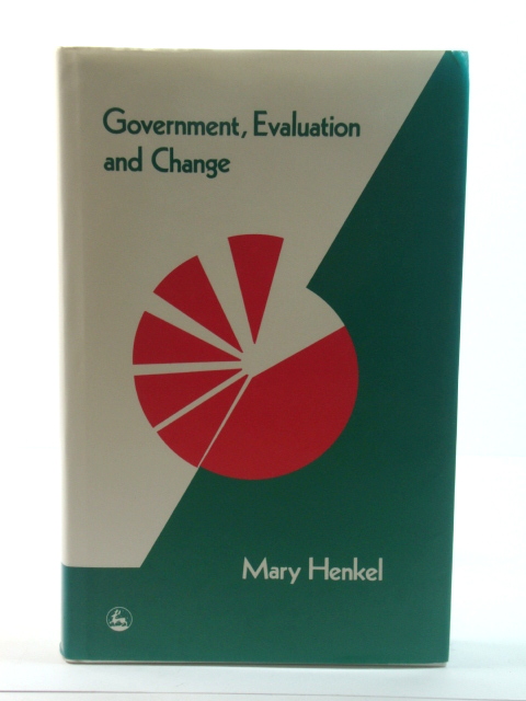 Government, Evaluation and Change