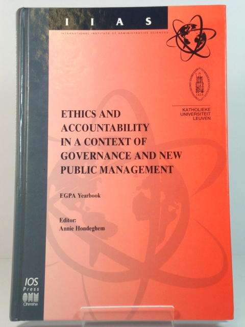 Ethics and Accountability in a Context of Governance and New Public Management: EGPA Yearbook
