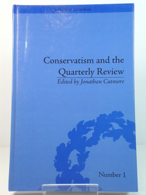 Conservatism and the Quarterly Review: A Critical Analysis