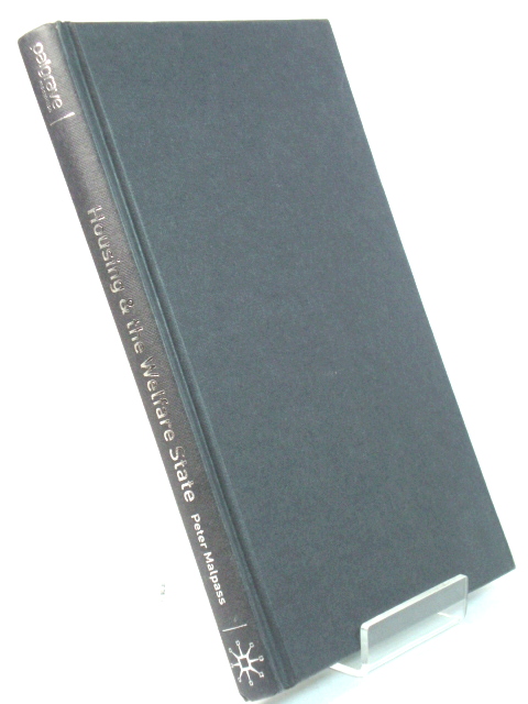 Housing and the Welfare State: The Development of Social Housing Policy in Britain
