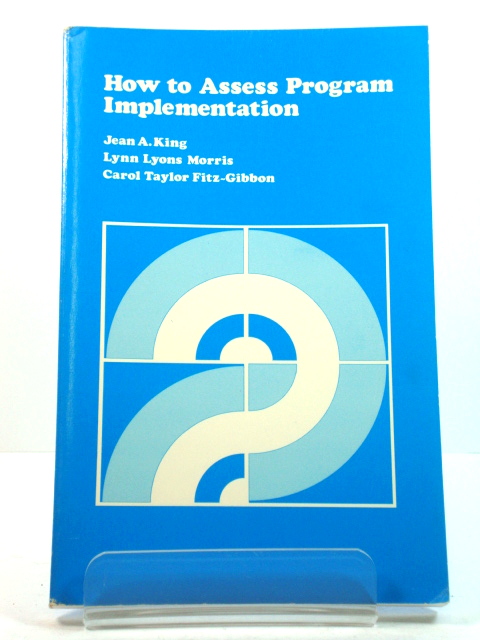 How to Assess Program Implementation