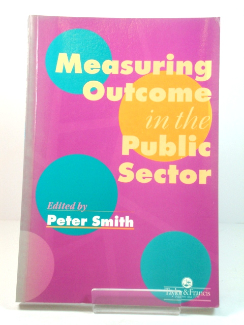 Measuring Outcome in the Public Sector