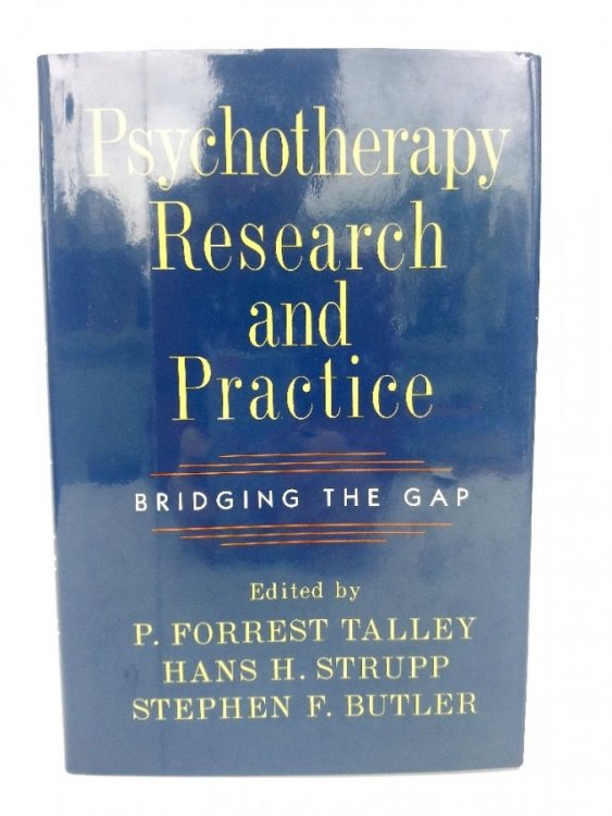 Psychotherapy Research and Practice: Bridging the Gap
