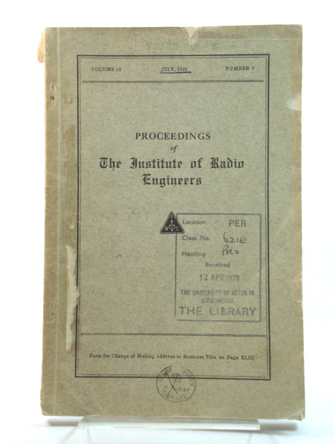 Proceedings of The Institute of Radio Engineers: Volume 19, July 1931, Number 7