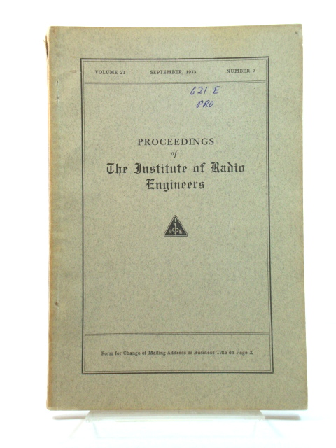 Proceedings of The Institute of Radio Engineers: Volume 21, September 1933, Number 9