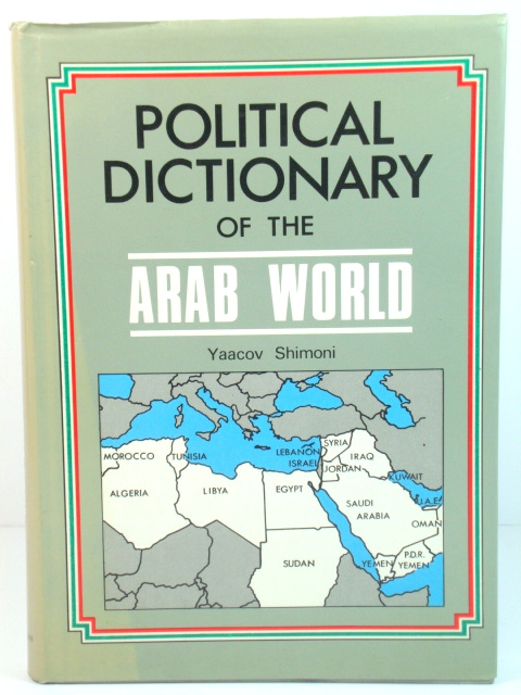 Political Dictionary of the Arab World