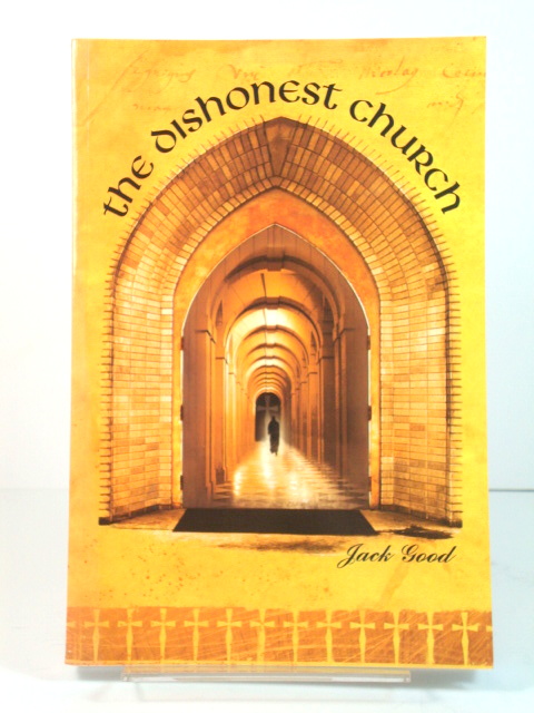 The Dishonest Church