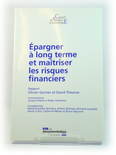 Epargner A Long Terme et MaItriser Les Risques Financiers