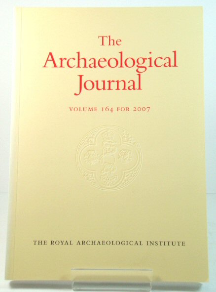 The Archaeological Journal: Volume 164 for 2007