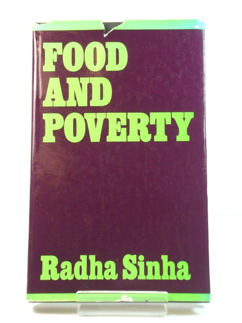 Food and Poverty: The Political Economy of Confrontation