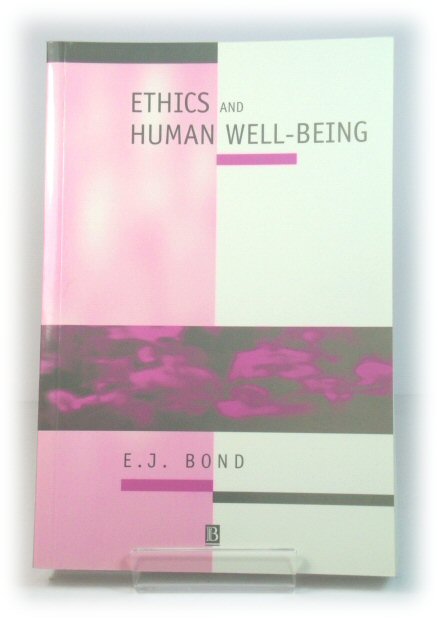 Ethics and Human Well-Being: An Introduction to Moral Philosophy