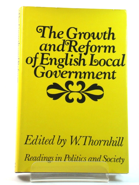 The Growth and Reform of English Local Government